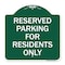 Signmission Parking Space Reserved Parking Reserved for Residents Heavy-Gauge Alum, 18" x 18", GW-1818-23354 A-DES-GW-1818-23354 - alternate 1